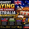 Highest Paying Online Casinos Australia (2026 Guide)