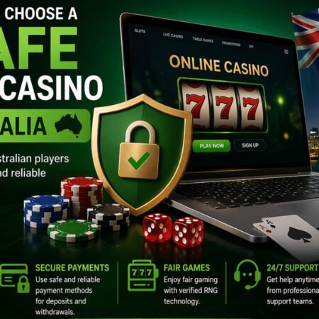 How to Choose a Safe Online Casino in Australia