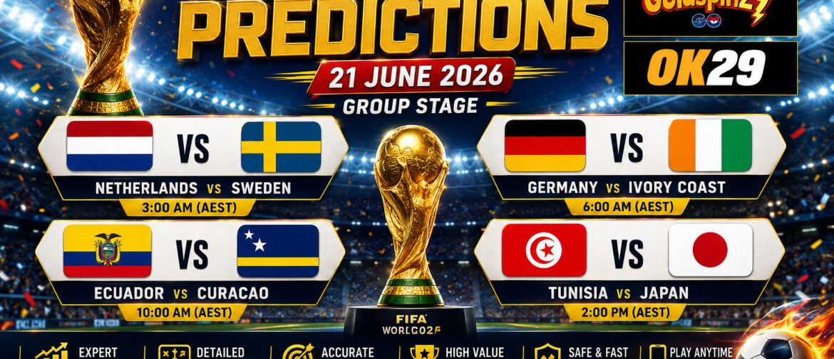 World Cup Predictions 21 June 2026: Expert Group Stage Analysis & Best Betting Tips for Australians